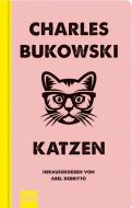 Katzen di Charles Bukowski edito da Kiepenheuer & Witsch GmbH