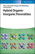 Hybrid Organic-inorganic Perovskites di Li Wei, Alessandro Stroppa, Song Gao, Zhiming Wang, Anthony K. Cheetham edito da Wiley-vch Verlag Gmbh