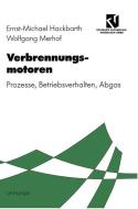 Verbrennungsmotoren di Ernst-Michael Hackbarth, Wolfgang Merhof edito da Vieweg+Teubner Verlag
