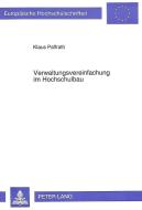 Verwaltungsvereinfachung im Hochschulbau di Klaus Paffrath edito da Lang, Peter GmbH