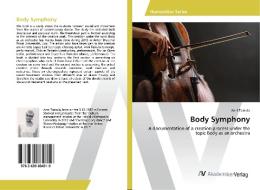 Body Symphony di Anni Taskula edito da AV Akademikerverlag