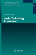 Health Technology Assessment di Daniel Widrig edito da Springer-Verlag GmbH