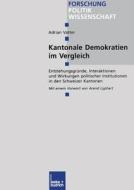 Kantonale Demokratien im Vergleich di Adrian Vatter edito da VS Verlag für Sozialwissenschaften