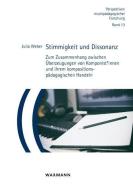 Stimmigkeit und Dissonanz di Julia Weber edito da Waxmann Verlag GmbH