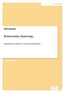 Relationship Marketing di Olaf Baumer edito da Diplom.de