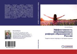 Jeffektiwnost' innowacionnyh reform obrazowaniq w Rossii di Nataliq Pashkus edito da LAP LAMBERT Academic Publishing