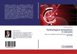 Technological Innovations in Libraries di Muhammad Ramzan edito da LAP Lambert Academic Publishing