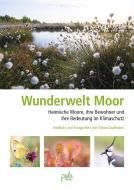 Wunderwelt Moor di Farina Graßmann edito da Pala- Verlag GmbH