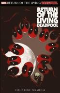 Deadpool: Return of the living Deadpool di Cullen Bunn, Nik Virella edito da Panini Verlags GmbH