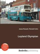 Leyland Olympian edito da Book On Demand Ltd.