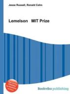 Lemelson Mit Prize edito da Book On Demand Ltd.