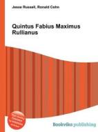 Quintus Fabius Maximus Rullianus edito da Book On Demand Ltd.