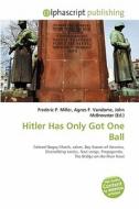 Hitler Has Only Got One Ball edito da Betascript Publishing
