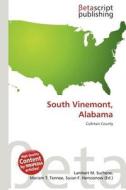 South Vinemont, Alabama edito da Betascript Publishing