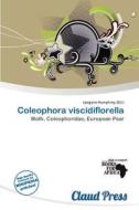 Coleophora Viscidiflorella edito da Claud Press