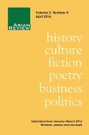 Asian Review of Books, Volume 2, Number 4: April 2016 edito da ARTPOWER INTL PUB