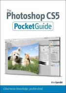 The Photoshop CS5 Pocket Guide di Brie Gyncild edito da PEACHPIT PR