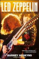 Led Zeppelin: The Oral History of the World's Greatest Rock Band di Barney Hoskyns edito da WILEY
