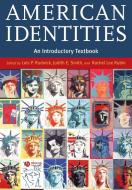 American Identities di Rudnick, Rubin Rl, Smith Je edito da John Wiley & Sons