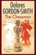 The Chessman di Dolores Gordon-Smith edito da Severn House Publishers Ltd