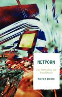 Netporn di Katrien Jacobs edito da Rowman & Littlefield Publishers