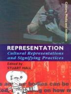 Representation: Cultural Representations and Signifying Practices edito da Sage Publications (CA)