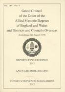 Allied Masonic Degrees Report Of Proceedings And Yearbook edito da Ian Allan Publishing