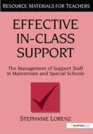 Effective In-class Support di Stephanie Lorenz edito da Taylor & Francis Ltd