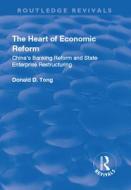 The Heart Of Economic Reform di TONG edito da Taylor & Francis