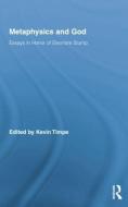Metaphysics and God di Kevin Timpe edito da Routledge