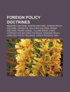 Foreign Policy Doctrines: Brezhnev Doctr di Books Llc edito da Books LLC, Wiki Series