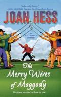 Merry Wives of Maggody di Joan Hess edito da St. Martins Press-3PL