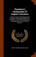 Chambers's Cyclopaedia Of English Literature di Professor Robert Chambers, David Patrick edito da Arkose Press