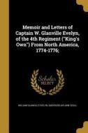 MEMOIR & LETTERS OF CAPTAIN W di William Glanville Evelyn, Gideon Delaplaine Scull edito da WENTWORTH PR