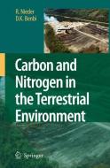 Carbon and Nitrogen in the Terrestrial Environment di D. K. Benbi, R. Nieder edito da Springer Netherlands