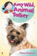 Amy Wild, Animal Talker di Diana Kimpton edito da Usborne Publishing Ltd