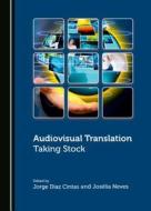 Audiovisual Translation edito da Cambridge Scholars Publishing