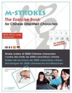 Strichfolgen für 2000 chinesische Zeichen - Mit extra großen Schriftzeichen di Melanie Schmidt edito da MANDARIN STROKES Publ.