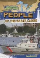 People of the Great Lakes di Ryan Nagelhout edito da Gareth Stevens Publishing