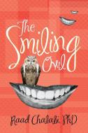 The Smiling Owl di Raad Chalabi edito da Xlibris