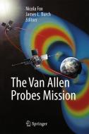 The Van Allen Probes Mission edito da Springer US