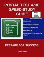 Postal Test 473e Speed-Study Guide di Angelo Tropea edito da Createspace