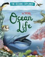 Ocean Life di Claudia Martin edito da Hachette Children's Group
