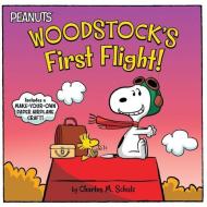 Woodstock's First Flight! di Charles M. Schulz edito da SIMON SPOTLIGHT