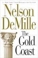 The Gold Coast di Nelson Demille edito da GRAND CENTRAL PUBL