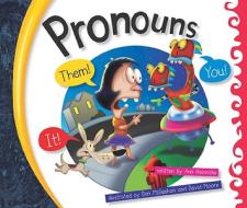 Pronouns di Ann Heinrichs edito da Child's World