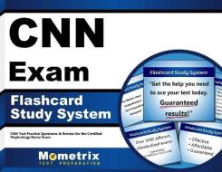 CNN Exam Flashcard Study System: CNN Test Practice Questions and Review for the Certified Nephrology Nurse Exam di CNN Exam Secrets Test Prep Team edito da Mometrix Media LLC