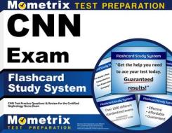 CNN Exam Flashcard Study System: CNN Test Practice Questions and Review for the Certified Nephrology Nurse Exam di CNN Exam Secrets Test Prep Team edito da Mometrix Media LLC