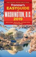 Frommer's EasyGuide to Washington, D.C. 2019 di Elise Hartman Ford edito da FrommerMedia