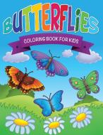 Butterflies Coloring Book for Kids di Robert Bailey edito da Robert Bailey